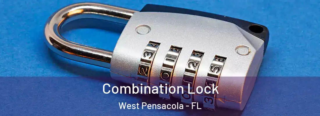Combination Lock West Pensacola - FL