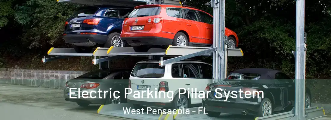 Electric Parking Pillar System West Pensacola - FL