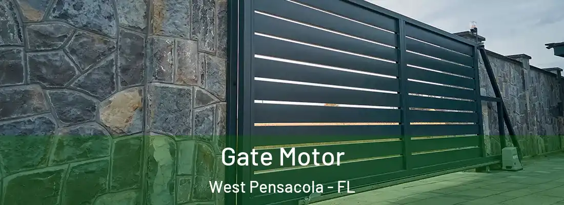 Gate Motor West Pensacola - FL