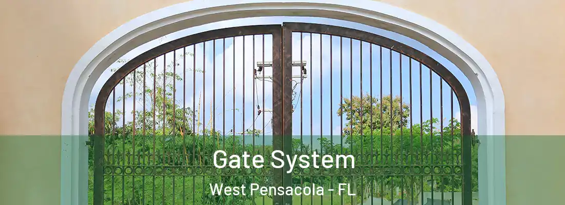 Gate System West Pensacola - FL