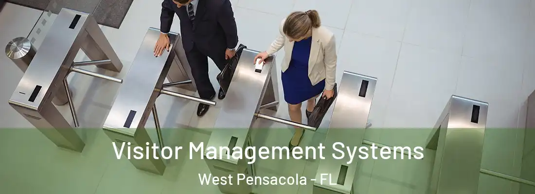 Visitor Management Systems West Pensacola - FL